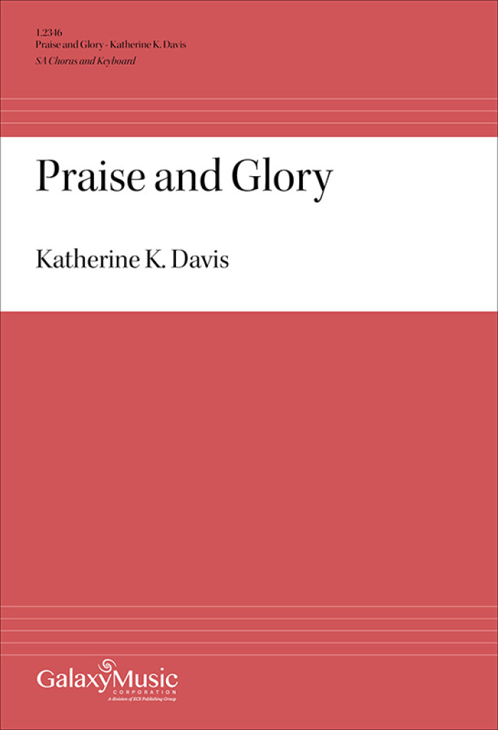 Praise and Glory